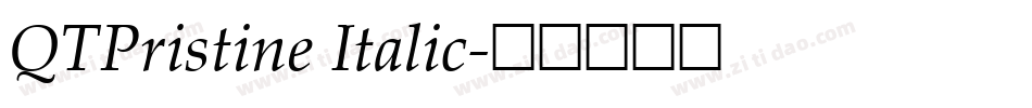QTPristine Italic字体转换